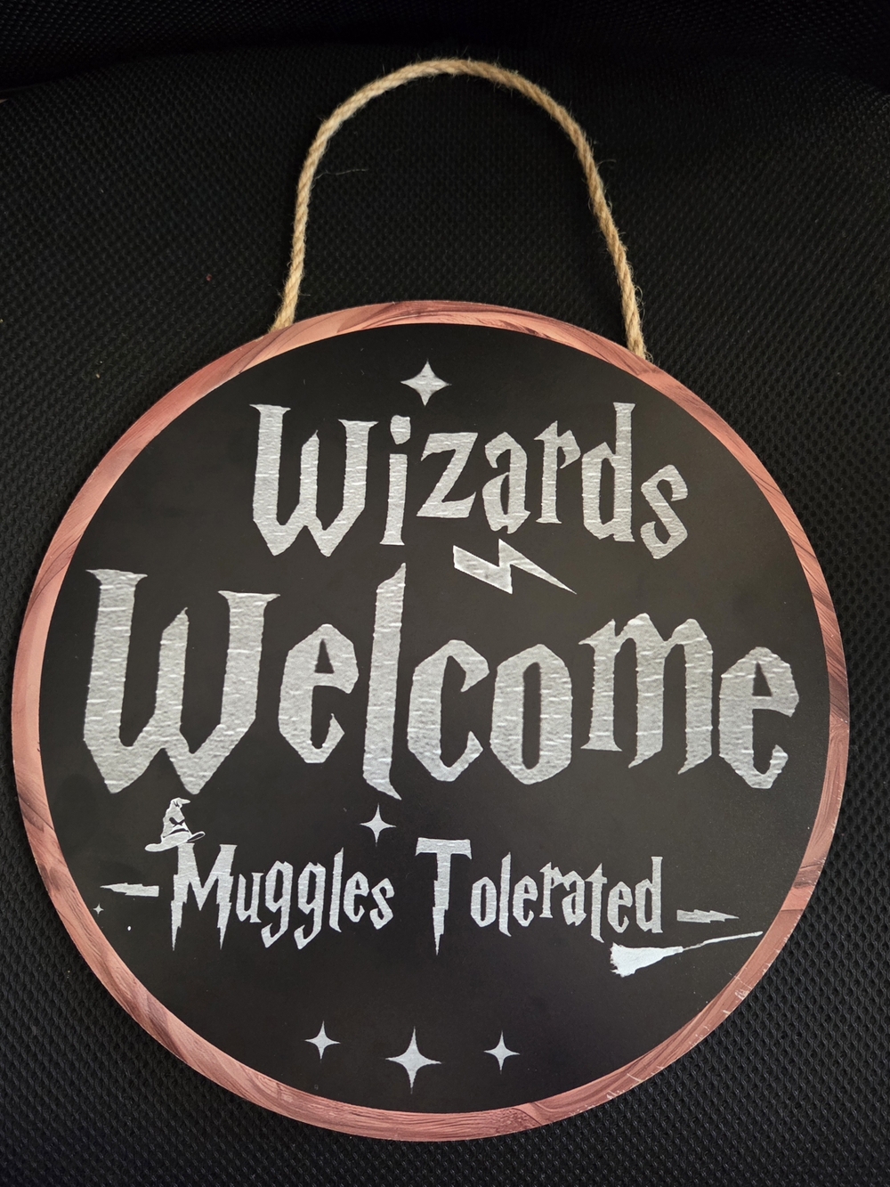 Harry Potter Wizards Welcome Muggles Tolerated Round Wood Hanging Sign